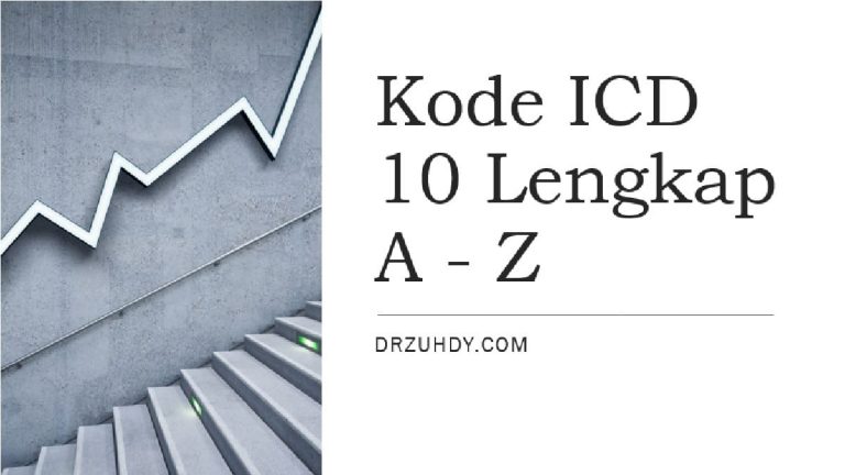 Kode ICD 10 Lengkap Diagnosis A  Z Terupdate dan Terbaru