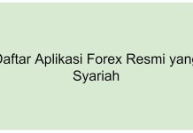 Daftar Aplikasi Forex Resmi yang Syariah Terbaik Daftar Aplikasi Forex Resmi yang Syariah